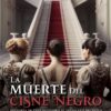 la muerte del cisne negro