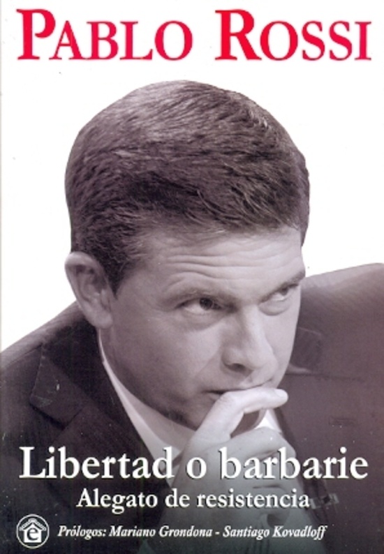libertad o barbarie