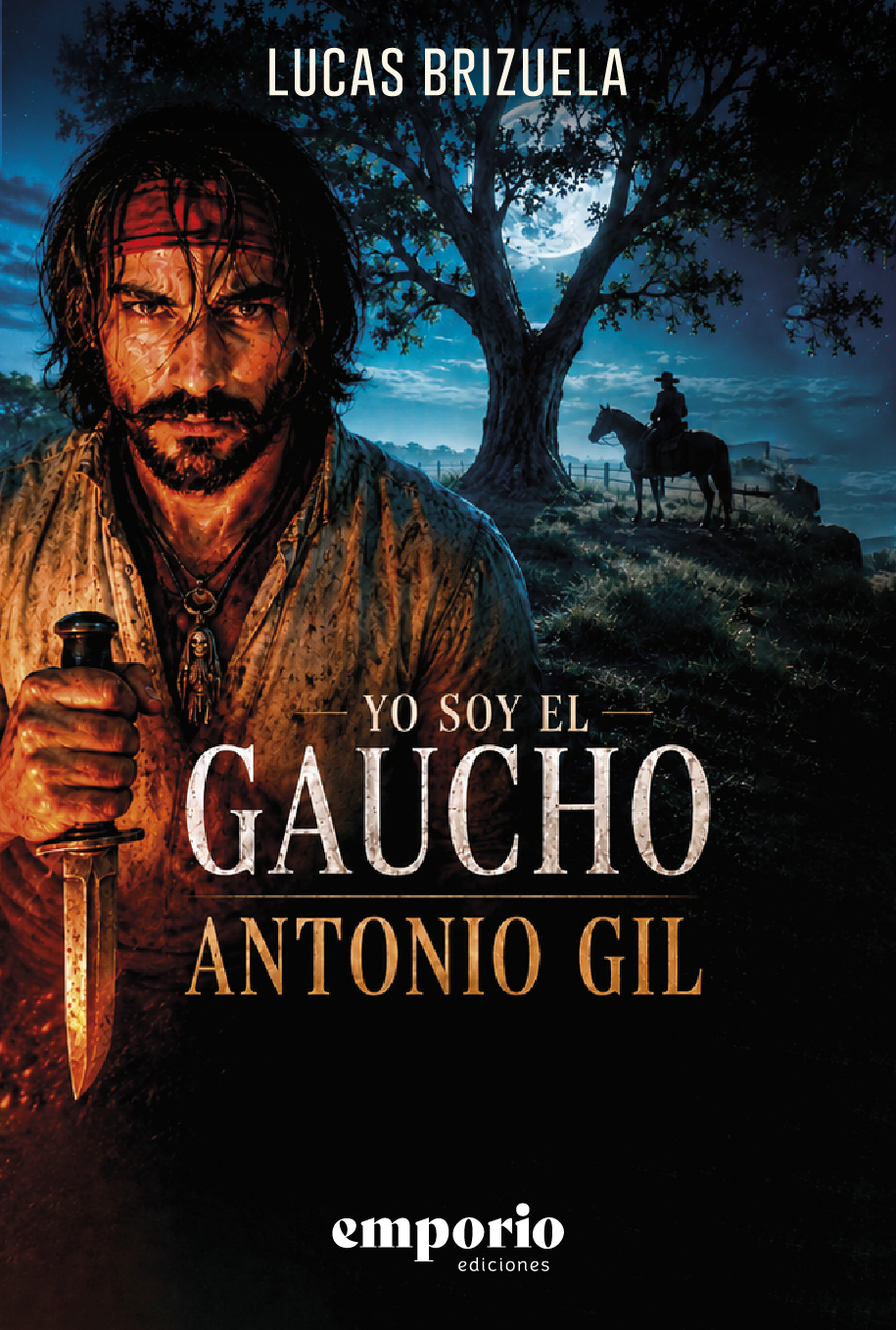 yo soy el gaucho antonio gil
